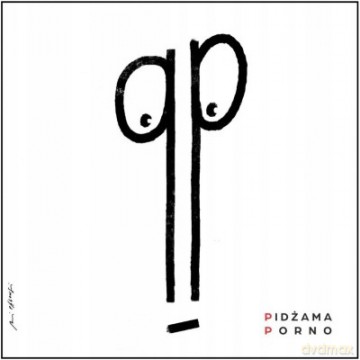 Pidżama Porno: PP [CD]