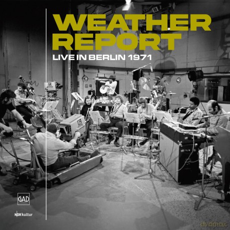 Weather Report: Live In Berlin 1971 [CD]