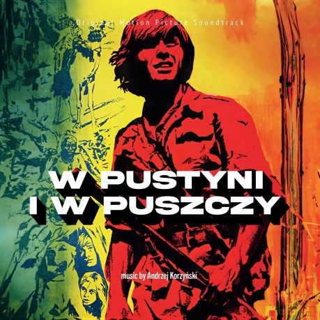 Andrzej Korzyński: W pustyni i w puszczy (reedycja 2023) [CD]