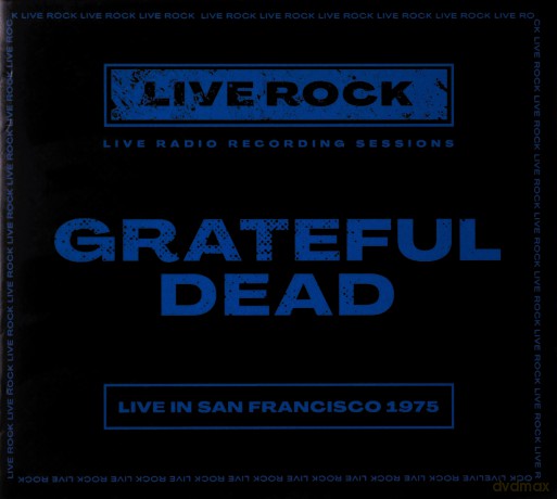 Grateful Dead: Live In San Francisco [CD]