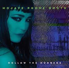 Mojave Phone Booth: Hollow The Numbers [2xWinyl]