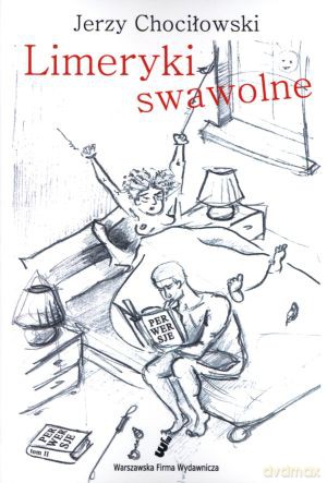 Limeryki swawolne - Jerzy Chociłowski [KSIĄŻKA]