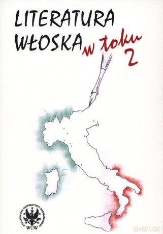 Literatura włoska w toku. Tom 2 [KSIĄŻKA]