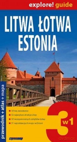 Litwa, Łotwa, Estonia. Przewodnik + atlas + mapa [KSIĄŻKA]