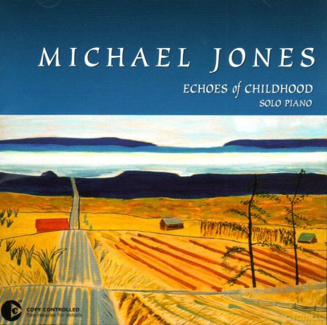 Michael Jones: Echoes Of Childhood [CD]