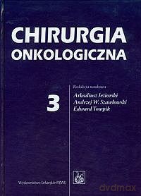 Chirurgia onkologiczna (Tom 3) [KSIĄZKA]
