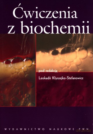 Ćwiczenia z biochemii [KSIĄZKA]