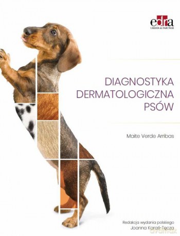 Diagnostyka dermatologiczna psów [KSIĄZKA]