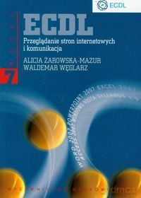 ECDL Moduł 7 Przeglądanie stron internetowych i komunikacja [KSIĄZKA]