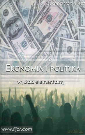 Ekonomia i polityka [KSIĄZKA]