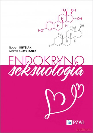 Endokrynoseksuologia [KSIĄZKA]