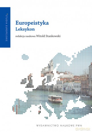 Europeistyka Leksykon [KSIĄZKA]