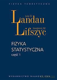 Fizyka statystyczna. Część 1 [KSIĄZKA]