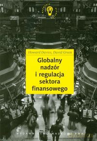 Globalny nadzór i regulacja sektora finansowego [KSIĄZKA]