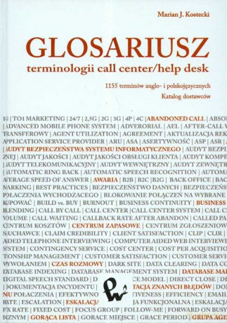 Glosariusz terminologii call center/help desk [KSIĄZKA]