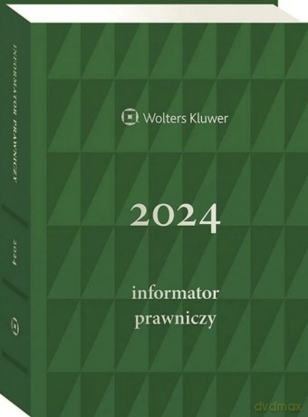 Informator Prawniczy 2024 zielony A5 [KSIĄZKA]