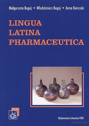 Lingua Latina Pharmaceutica [KSIĄZKA]