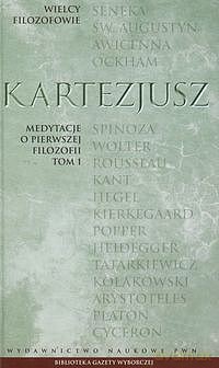 Medytacje o pierwszej filozofii (Tom 10) [KSIĄZKA]