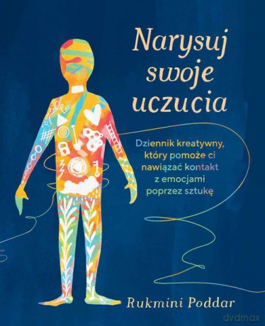 Narysuj swoje uczucia [KSIĄZKA]