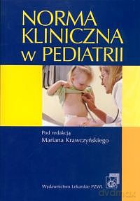 Norma kliniczna w pediatrii [KSIĄZKA]