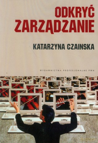 Odkryć zarządzanie [KSIĄZKA]