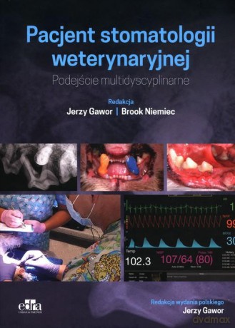 Pacjent stomatologii weterynaryjnej [KSIĄZKA]