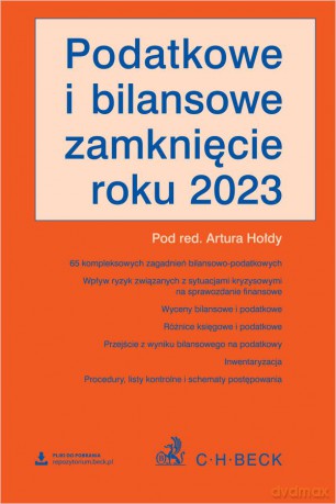 Podatkowe i bilansowe zamknięcie roku 2023 + wzory do pobrania [KSIĄZKA]