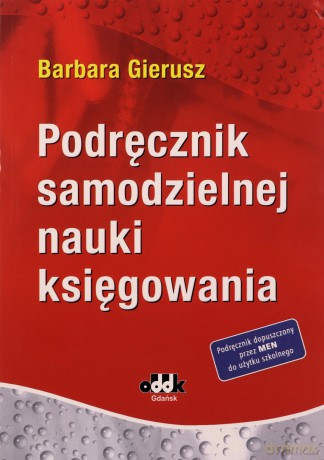 Podręcznik samodzielnej nauki księgowania [KSIĄZKA]
