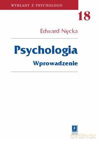 Psychologia: wprowadzenie [KSIĄZKA]
