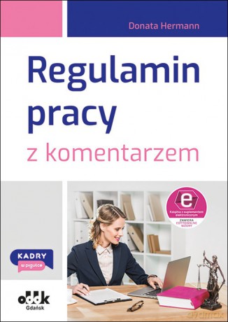 Regulamin pracy z komentarzem (z suplementem elektronicznym) [KSIĄZKA]