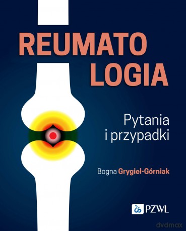 Reumatologia. [KSIĄZKA]
