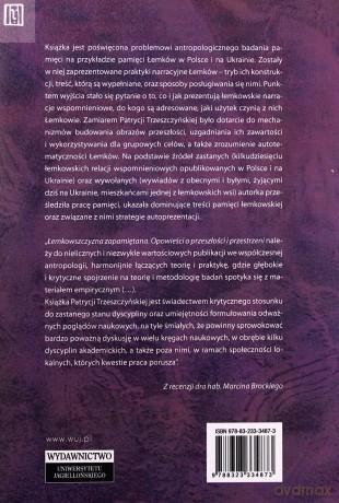 Łemkowszczyzna zapamiętana. Opowieści o przeszłości i przestrzeni - Patrycja Trzeszczyńska [KSIĄŻKA]