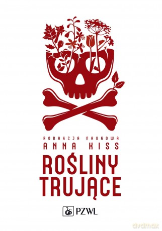 Rośliny trujące [KSIĄZKA]