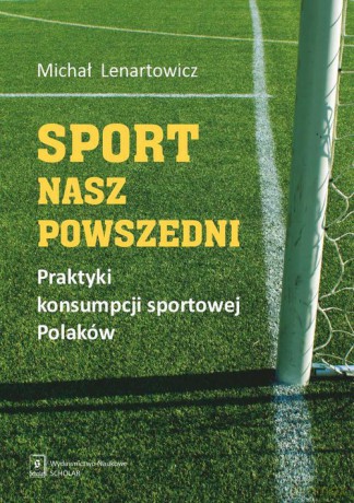 Sport nasz powszedni [KSIĄZKA]