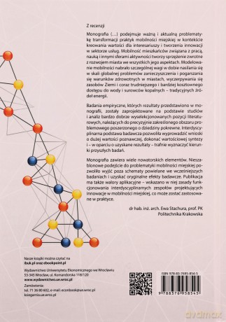 Transformacje praktyk mobilności miejskiej. Usługi i wartości, rutyny i innowacje [KSIĄZKA]