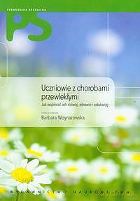 Uczniowie z chorobami przewlekłymi [KSIĄZKA]
