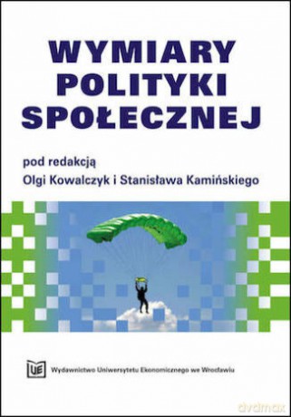 Wymiary polityki społecznej. [KSIĄZKA]