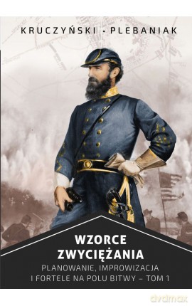 Wzorce zwyciężania (Tom 1) [KSIĄZKA]