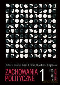 Zachowania polityczne (Tom 1) [KSIĄZKA]