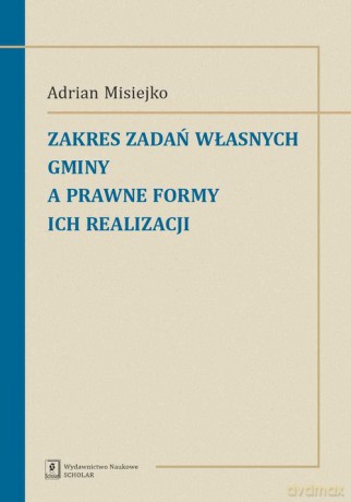 Zakres badań własnych gminy a prawne formy ich realizacji [KSIĄZKA]