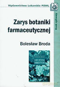 Zarys botaniki farmaceutycznej [KSIĄZKA]