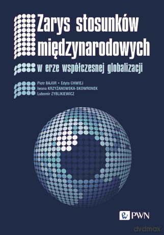Zarys stosunków międzynarodowych [KSIĄZKA]
