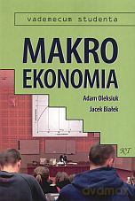 Makroekonomia - Adam Oleksiuk, Jacek Białek [KSIĄŻKA]