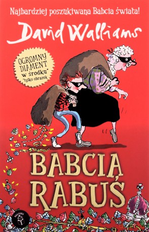 Babcia Rabuś - David Walliams [KSIĄŻKA]