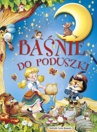 Baśnie do poduszki - Carlos Busquets [KSIĄŻKA]