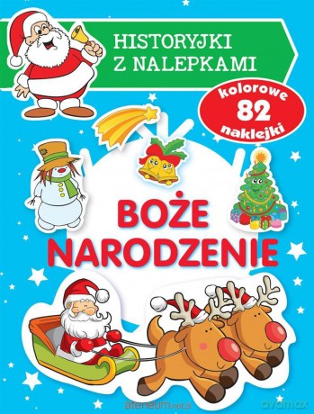 Boże Narodzenie. Historyjki z nalepkami - Anna Wiśniewska [KSIĄŻKA]