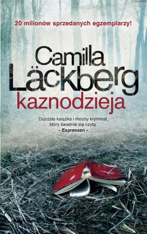 Fajllbacka (Tom 2) Kaznodzieja - Camilla Lackberg [KSIĄŻKA]