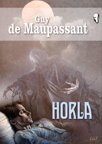 Horla - de Maupassant Guy [KSIĄŻKA]