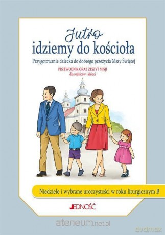 Jutro idziemy do kościoła - Jacek Molka [KSIĄŻKA]
