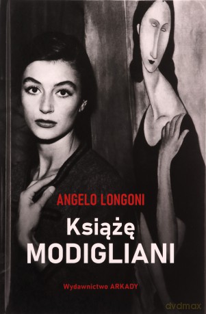 Książę Modigliani - Angelo Longoni, Marta Kostyk [KSIĄŻKA]